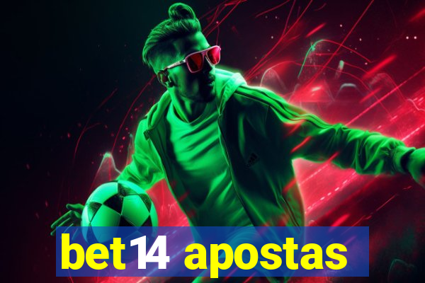 bet14 apostas